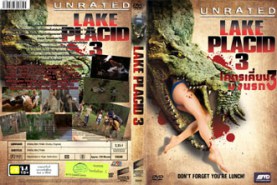 Lake Placid 3 - โคตรเคี่ยมบึงนรก 3 (2010)